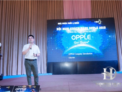 HỘI NGHỊ KHÁCH HÀNG OPPLE 2019