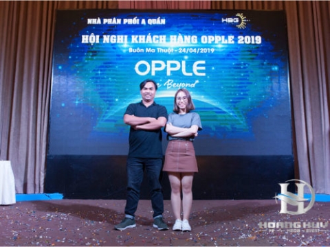 HỘI NGHỊ KHÁCH HÀNG OPPLE 2019