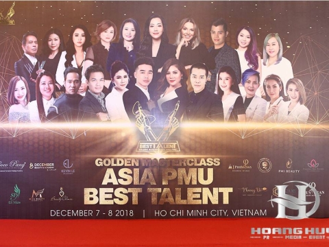 GOLDEN MASTERCLASS ASIA PMU BEST TALENT 2018 - ĐẠI HỘI PHUN XĂM CHÂN MÀY THẨM MỸ CHÂU Á