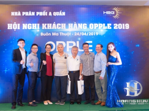 HỘI NGHỊ KHÁCH HÀNG OPPLE 2019